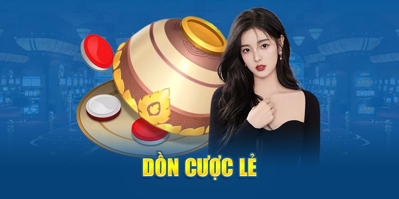 Dồn cược lẻ